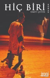 Hiç Biri - İroni Yayınları