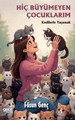 Hiç Büyümeyen Çocuklarım - 1