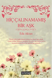 Hiç Çalınamamış Bir Aşk - Lal Kitap
