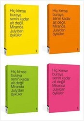 Hiç Kimse Buraya Senin Kadar Ait Değil. 4 Farklı Renk ile - Everest Yayınları