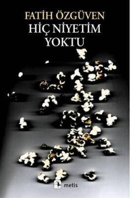 Hiç Niyetim Yoktu - 1