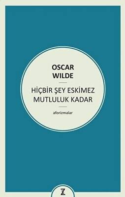 Hiçbir Şey Eskimez Mutluluk Kadar - 1
