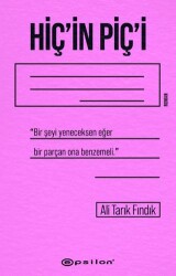 Hiç`in Piç`i - Epsilon Yayınevi