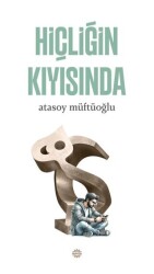 Hiçliğin Kıyısında - Mahya Yayınları