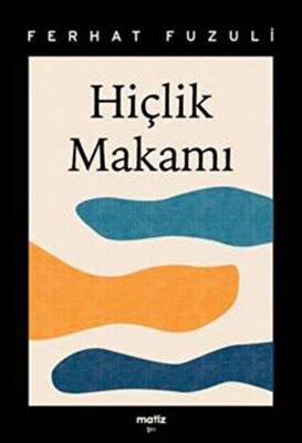 Hiçlik Makamı - 1