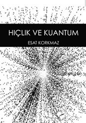 Hiçlik ve Kuantum - Anahtar Kitaplar Yayınevi