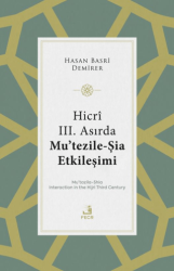 Hicri III. Asırda Mu’tezile-Şia Etkileşimi - Fecr Yayınları