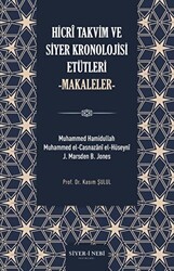 Hicri Takvim ve Siyer Kronolojisi Etütleri - Siyer-i Nebi Yayınları