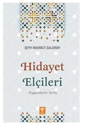 Hidayet Elçileri Peygamberler Tarihi - 1