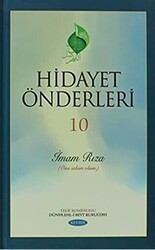Hidayet Önderleri 10 - İmam Rıza - Kevser Yayınları