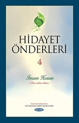 Hidayet Önderleri 4 - İmam Hasan - Kevser Yayınları