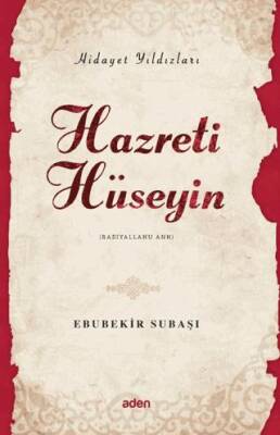 Hidayet Yıldızları - Hazreti Hüseyin - 1