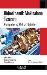Hidrodinamik Makinaların Tasarımı Pompalar Ve Hidro-türbinler - Palme Yayıncılık
