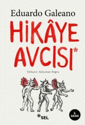 Hikaye Avcısı - Sel Yayıncılık