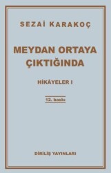 Hikayeler 1: Meydan Ortaya Çıktığında - Diriliş Yayınları