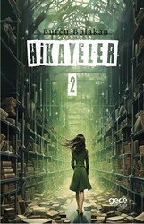 Hikayeler - 2 - Gece Kitaplığı