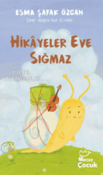 Hikayeler Eve Sığmaz - Mecaz Çocuk