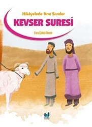 Hikayelerle Kısa Sureler - Kevser Suresi - Mgv Yayınları