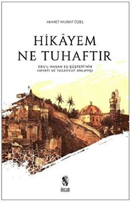 Hikayem Ne Tuhaftır - 1