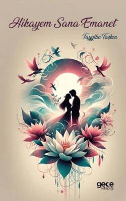 Hikayem Sana Emanet - 1
