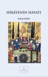 Hikayenin Hayatı - Fırad Yayınları