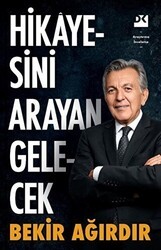 Hikayesini Arayan Gelecek - Doğan Kitap