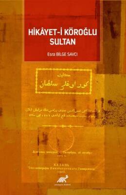 Hikayet-i Köroğlu Sultan - 1