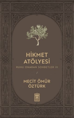 Hikmet Atölyesi - 1