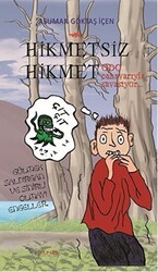 Hikmetsiz Hikmet - GDO Canavarıyla Savaşıyor - Tulpars Yayınevi