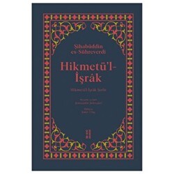 Hikmetü’l-İşrak - Ketebe Yayınları