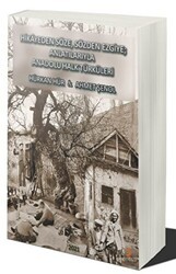Hikâyeden Söze. Sözden Ezgiye; Anlatılarıyla Anadolu Halk Türküleri - Cinius Yayınları