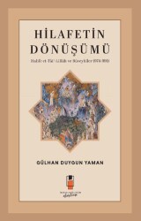 Hilafetin Dönüşümü Halife et-Tâi‘-Lillâh ve Büveyhîler - İdeal Kültür Akademi