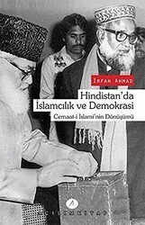 Hindistan`da İslamcılık ve Demokrasi - Açılım Kitap