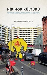 Hip Hop Kültürü - Çizgi Kitabevi Yayınları