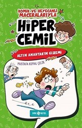 Hiper Cemil 1 - Altın Anahtar`ın Gizemi - Genç Hayat