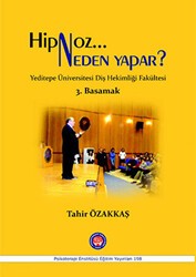 Hipnoz Neden Yapar? 3. Basamak - Psikoterapi Enstitüsü