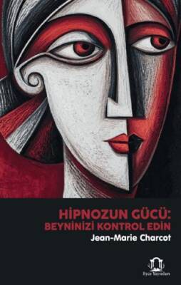 Hipnozun Gücü: Beyninizi Kontrol Edin - 1