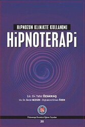 Hipnozun Klinikte Kullanımı : Hipnoterapi - Psikoterapi Enstitüsü