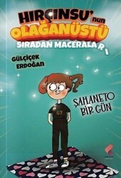 Hırçınsu`nun Olağanüstü Sıradan Maceraları 1 - Klaros Yayınları
