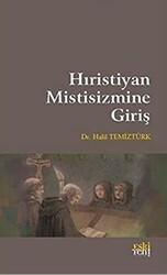 Hıristiyan Mistisizmine Giriş - Eski Yeni Yayınları