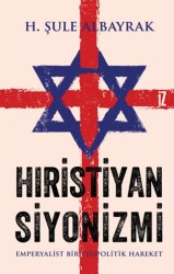 Hıristiyan Siyonizmi - İz Yayıncılık