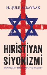 Hıristiyan Siyonizmi - İz Yayıncılık