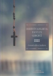 Hıristiyanlıkta Pavlus Gerçeği - Ocak Yayıncılık