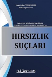 Hırsızlık Suçları - Platon Hukuk