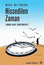 Hissedilen Zaman - Metis Yayınları
