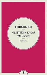 Hissettiğin Kadar Yalnızsın - Zeplin Kitap