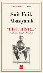 Hişt, Hişt!... - Kırmızı Kedi Yayınevi