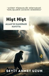 Hişt Hişt Allah’ın Kamerası Kayıtta - Çıra Yayınları