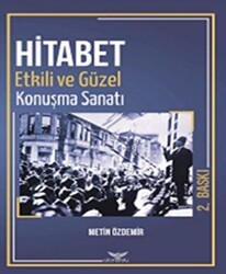 Hitabet - Güzel ve Etkili Konuşma Sanatı - Altınordu Yayınları