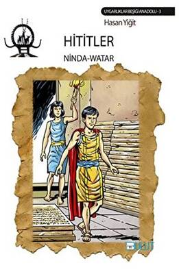 Hititler - Ninda - Watar - 1